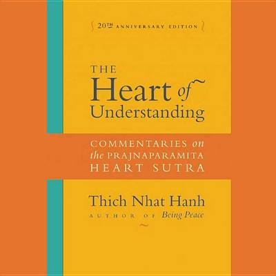 Book cover for The Heart of Understanding, Twentieth Anniversary Edition