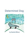 Book cover for Determined Dog