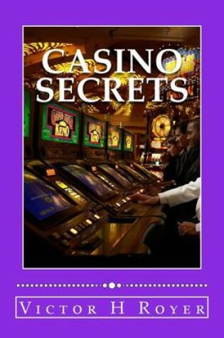 Cover of Casino Secrets