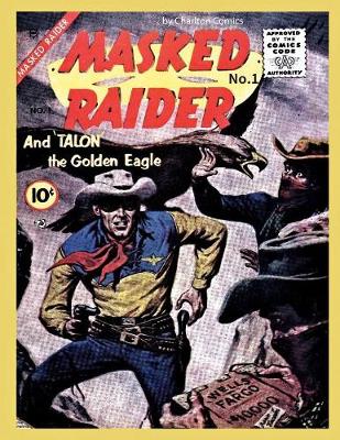 Book cover for Masked Raider #1