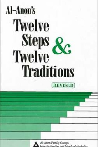 Cover of Al-Anon's Twelve Steps & Twelve Traditions