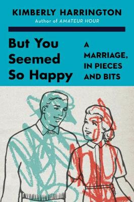 Book cover for But You Seemed So Happy