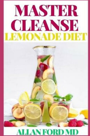 Cover of Master Cleanse Lemonade Diet