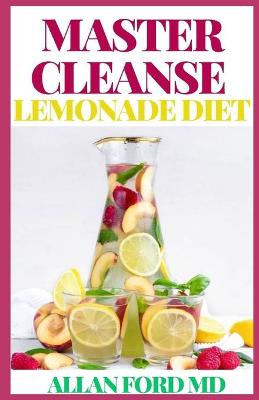 Book cover for Master Cleanse Lemonade Diet