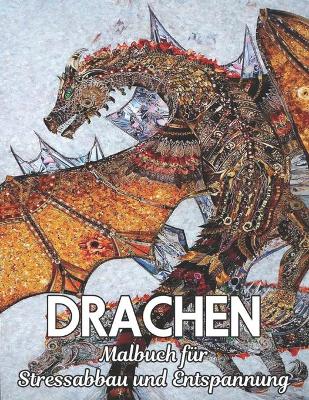 Book cover for Malbuch für Stressabbau und Entspannung Drachen