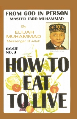 Cover of How to Eat to Live