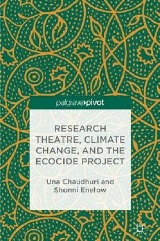 Cover of Research Theatre, Climate Change, and the Ecocide Project