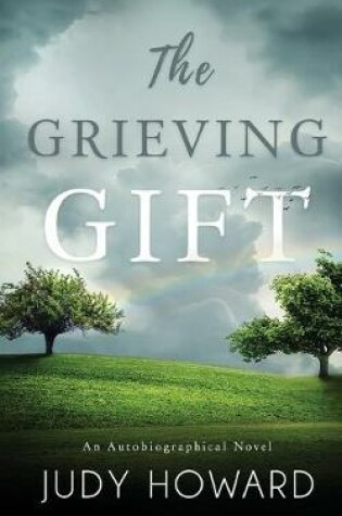 Cover of The Grieving Gift