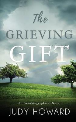 Book cover for The Grieving Gift