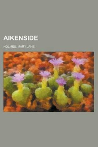 Cover of Aikenside