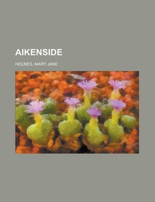 Book cover for Aikenside