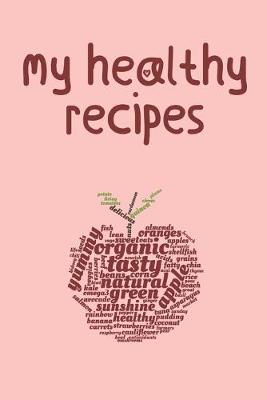 Cover of My Healthy Recipes