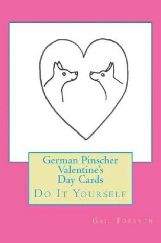 Cover of German Pinscher Valentine's Day Cards