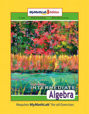 Book cover for Intermediate Algebra MyLab Math Edition