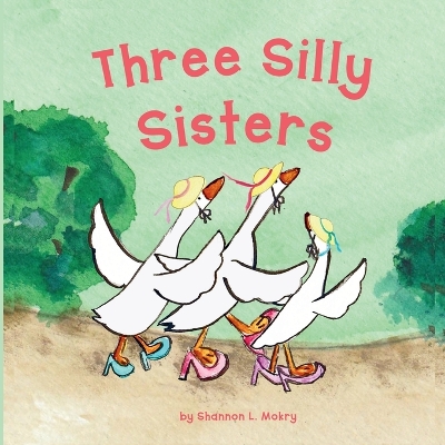 Book cover for Three Silly Sisters