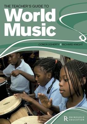 Book cover for The Teacher's Guide To World Music