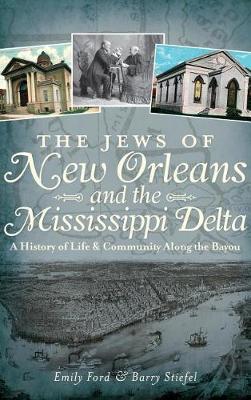 Book cover for The Jews of New Orleans and the Mississippi Delta