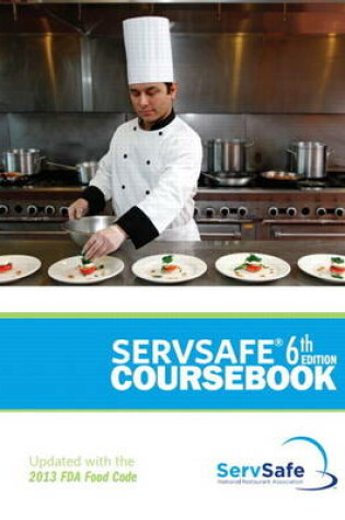 Cover of ServSafe Coursebook, Revised with ServSafe Online Exam Voucher