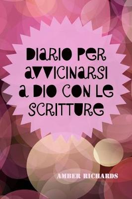 Book cover for Diario per Avvicinarsi a Dio con le Scritture