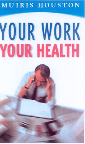 Book cover for Your Work, Your Health