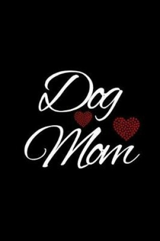 Cover of Dog Mom