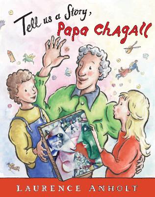 Book cover for Tell Us a Story, Papa Chagall