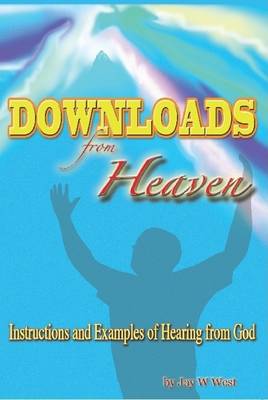 Book cover for Downloads from Heaven (Hardcover)