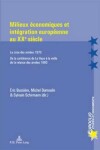 Book cover for Milieux Economiques Et Integration Europeenne Au Xxe Siecle