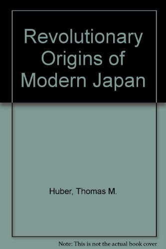 Book cover for Revolutionary Origins of Modern Japan