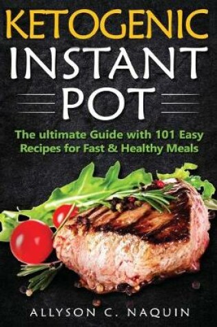 Cover of Ketogenic Instant Pot