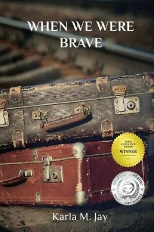 Cover of When We Were Brave