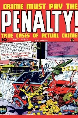 Cover of Crime Must Pay the Penalty #4