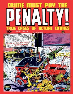 Book cover for Crime Must Pay the Penalty #4
