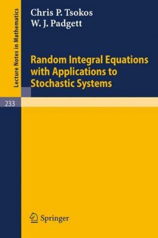 Cover of Random Integral Equations with Applications to Stochastic Systems