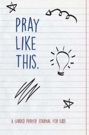 Cover of Pray Like This