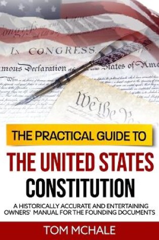 Cover of The Practical Guide to the United States Constitution