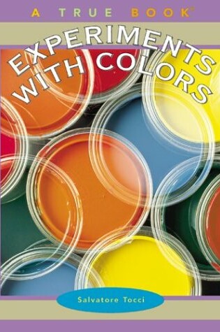 Cover of Experiments with Colors