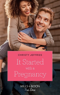 Cover of It Started With A Pregnancy