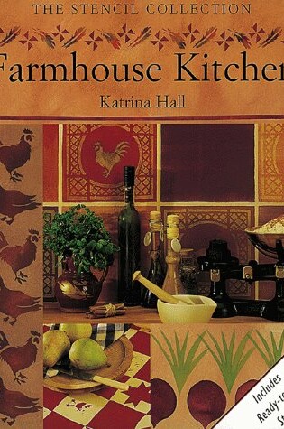 Cover of Farmhouse Kitchens Stencils