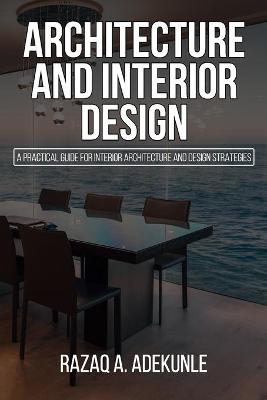 Book cover for Architecture and Interior Design