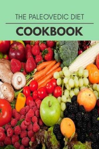 Cover of The Paleovedic Diet Cookbook
