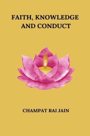 Cover of Faith, Knowledge and Conduct