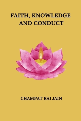 Book cover for Faith, Knowledge and Conduct