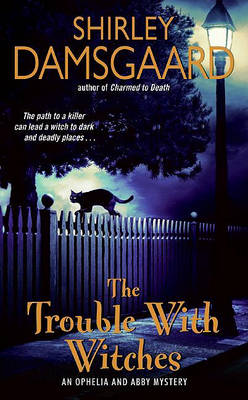 Cover of The Trouble with Witches