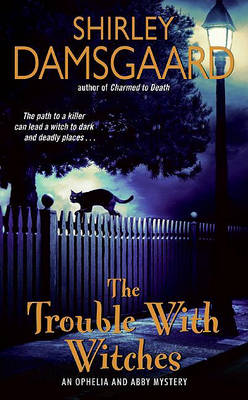 Book cover for The Trouble with Witches