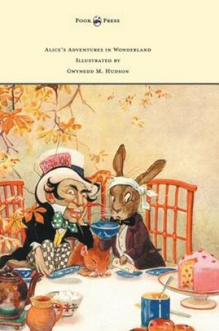 Cover of Alice's Adventures in Wonderland - Illustrated by Gwynedd M. Hudson