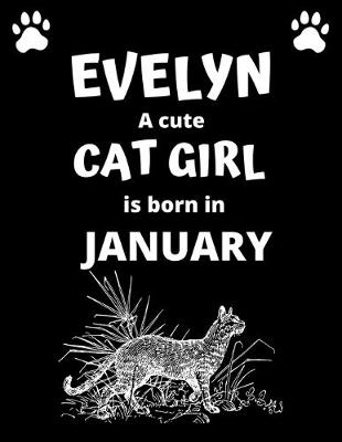 Book cover for EVELYN a cute cat girl is born in January