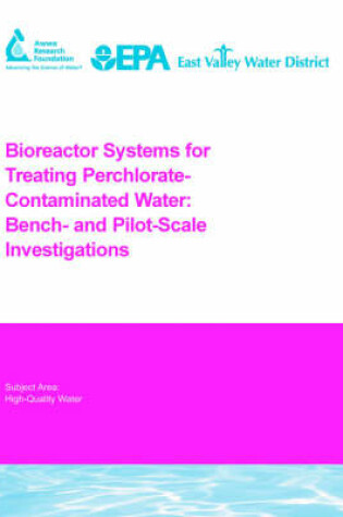 Cover of Bioreactor Systems for Treating Perchlorate-Contaminated Water