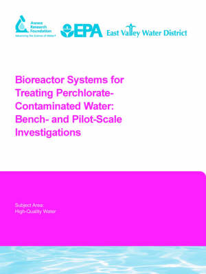 Book cover for Bioreactor Systems for Treating Perchlorate-Contaminated Water