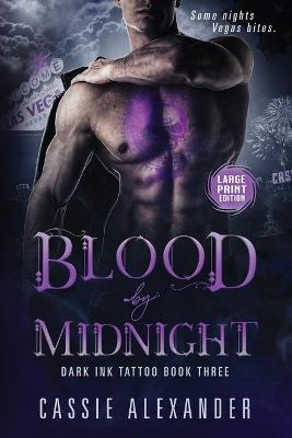 Book cover for Blood by Midnight -- Large Print
